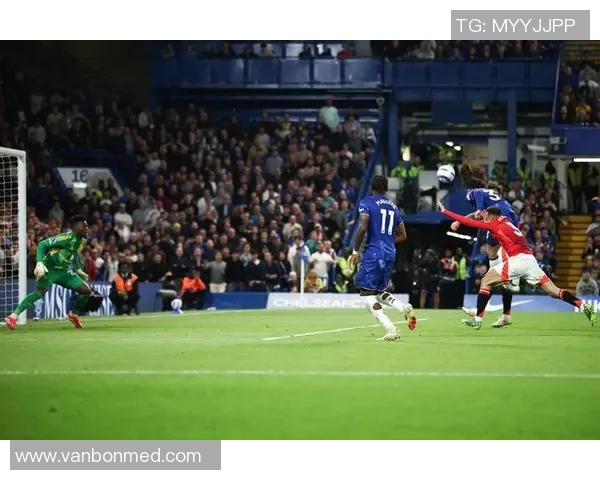 曼联与切尔西对决时间揭晓球迷期待的巅峰对决即将来临